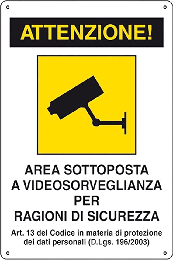 Cartello Di Sicurezza Attenzione Area Sottoposta A Videosorveglianza X Esterno